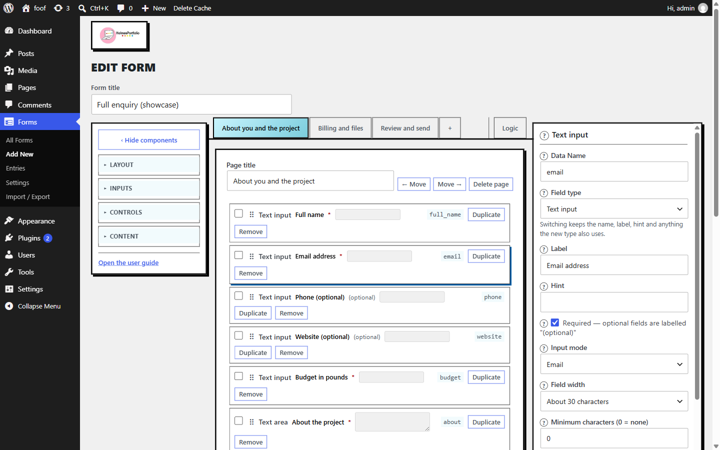 The form builder: the component palette on the left with the Inputs group open, several fields on the page in the middle, and the options panel open on the right for the selected Email address field.